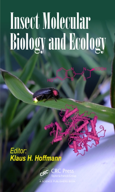 Insect Molecular Biology and Ecology, PDF eBook