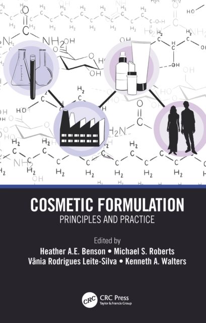 Cosmetic Formulation : Principles and Practice, PDF eBook