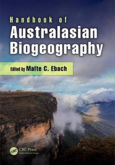 Handbook of Australasian Biogeography, Hardback Book