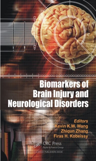 Biomarkers of Brain Injury and Neurological Disorders, PDF eBook