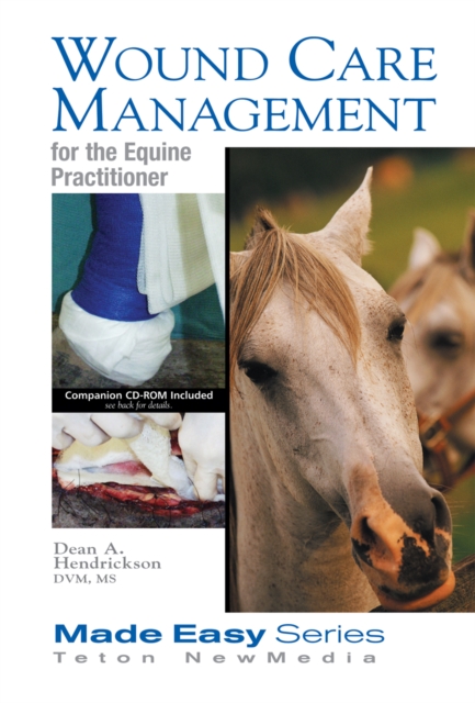 Wound Care Management for the Equine Practitioner, PDF eBook