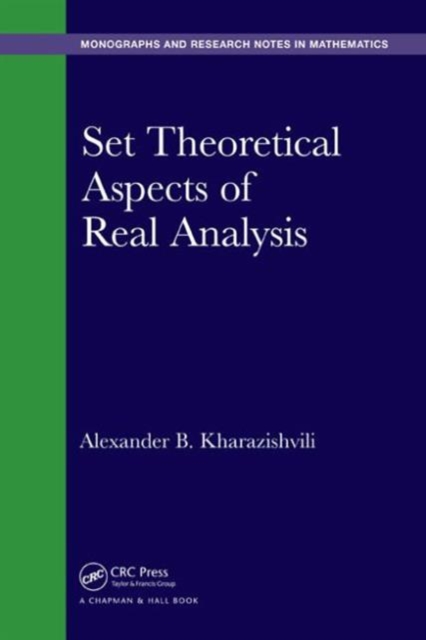 Set Theoretical Aspects of Real Analysis, Hardback Book