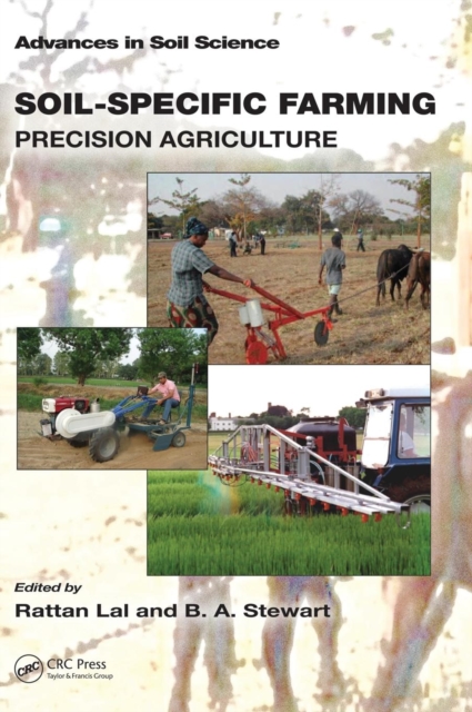 Soil-Specific Farming : Precision Agriculture, Hardback Book