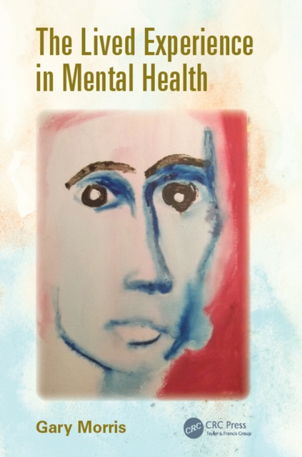 The Lived Experience in Mental Health, PDF eBook