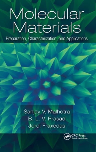 Molecular Materials : Preparation, Characterization, and Applications, Hardback Book