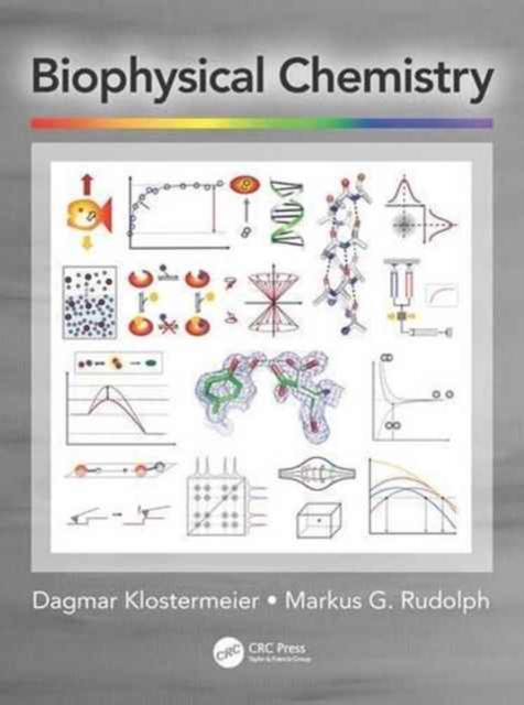 Biophysical Chemistry, Hardback Book