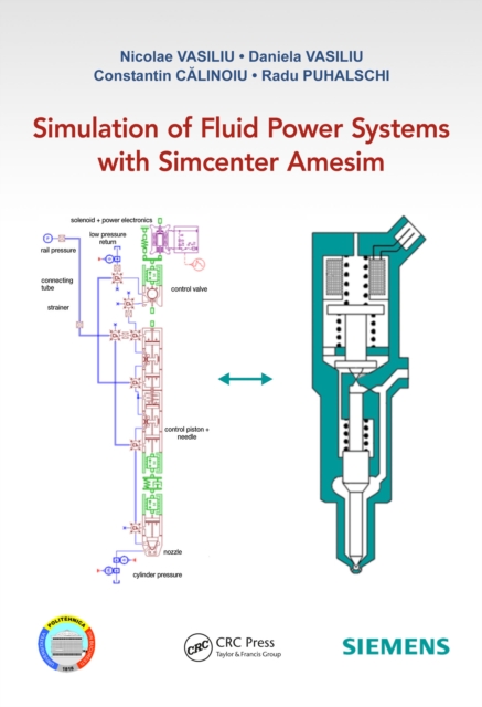 Simulation of Fluid Power Systems with Simcenter Amesim, PDF eBook