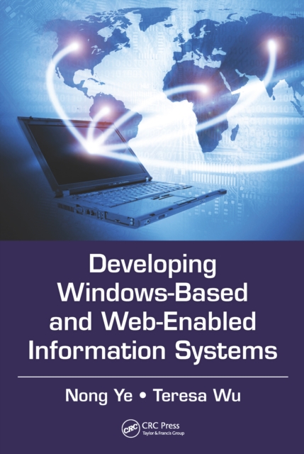 Developing Windows-Based and Web-Enabled Information Systems, PDF eBook