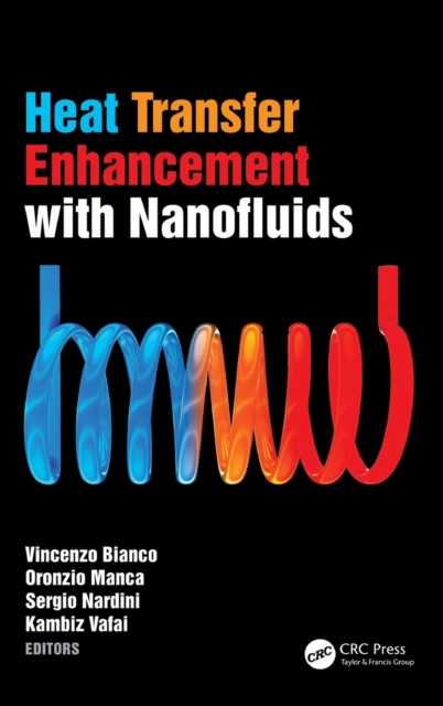 Heat Transfer Enhancement with Nanofluids, Hardback Book