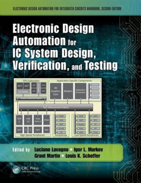 Electronic Design Automation for IC System Design, Verification, and Testing, Hardback Book