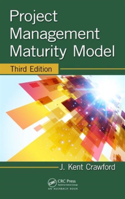 Project Management Maturity Model, Hardback Book