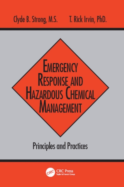 Emergency Response and Hazardous Chemical Management : Principles and Practices, PDF eBook