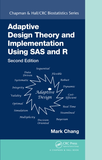 Adaptive Design Theory and Implementation Using SAS and R, PDF eBook