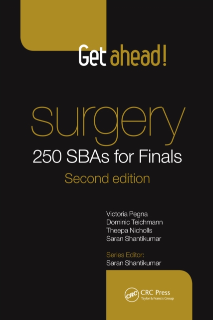 Get Ahead! Surgery: 250 SBAs for Finals, PDF eBook
