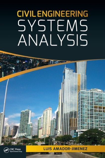 Civil Engineering Systems Analysis, Paperback / softback Book