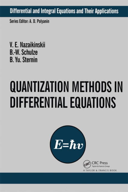 Quantization Methods in the Theory of Differential Equations, PDF eBook