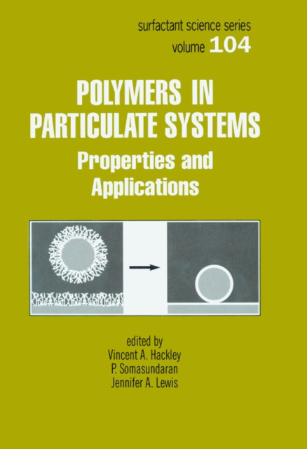 Polymers in Particulate Systems : Properties and Applications, PDF eBook