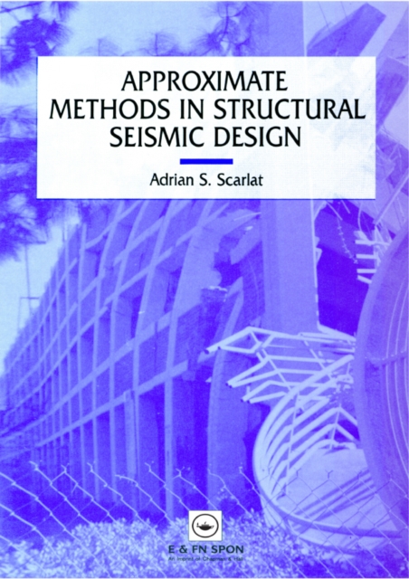 Approximate Methods in Structural Seismic Design, PDF eBook