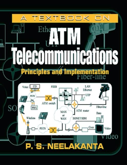 A Textbook on ATM Telecommunications : Principles and Implementation, PDF eBook