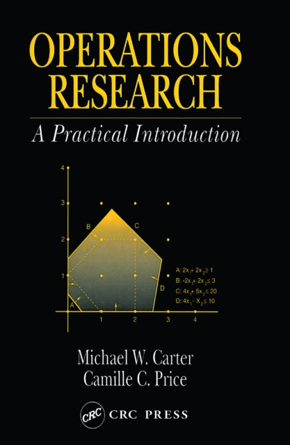 Operations Research : A Practical Introduction, PDF eBook