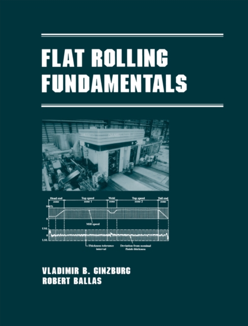 Flat Rolling Fundamentals, PDF eBook