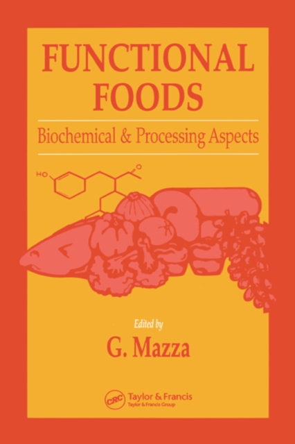 Functional Foods : Biochemical and Processing Aspects, Volume 1, PDF eBook