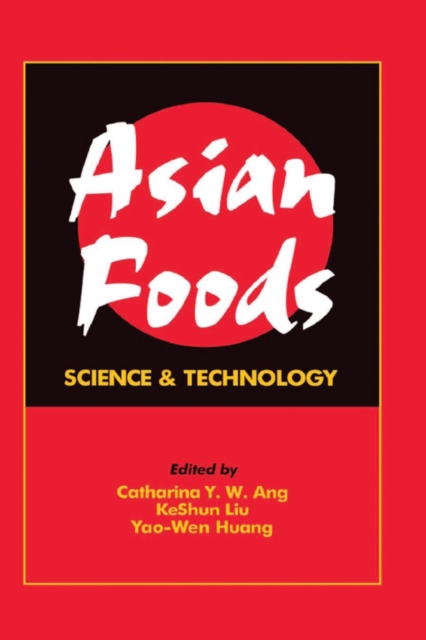 Asian Foods : Science and Technology, PDF eBook