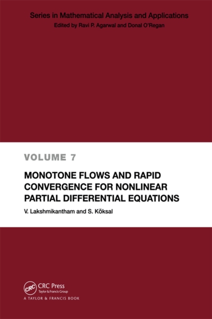 Monotone Flows and Rapid Convergence for Nonlinear Partial Differential Equations, PDF eBook