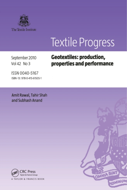 Geotextiles : Production, Properties and Performance, PDF eBook