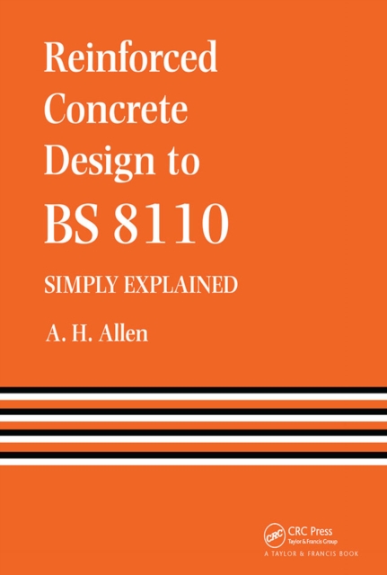 Reinforced Concrete Design to BS 8110 Simply Explained, PDF eBook