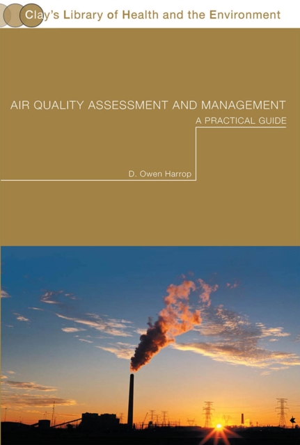 Air Quality Assessment and Management : A Practical Guide, PDF eBook