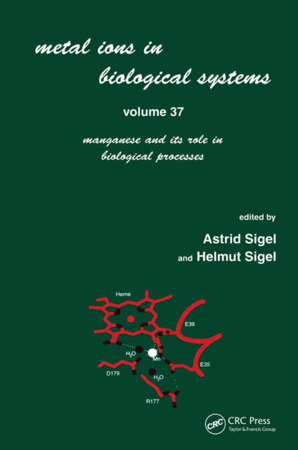 Metal Ions in Biological Systems : Volume 37: Manganese and Its Role in Biological Processes, PDF eBook
