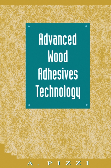 Advanced Wood Adhesives Technology, PDF eBook