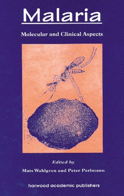 Malaria : Molecular and Clinical Aspects, PDF eBook