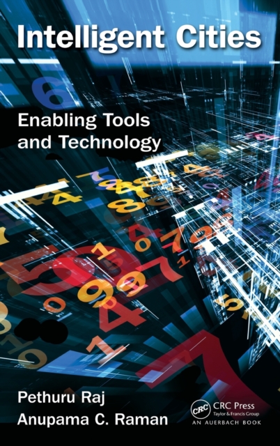 Intelligent Cities : Enabling Tools and Technology, Hardback Book