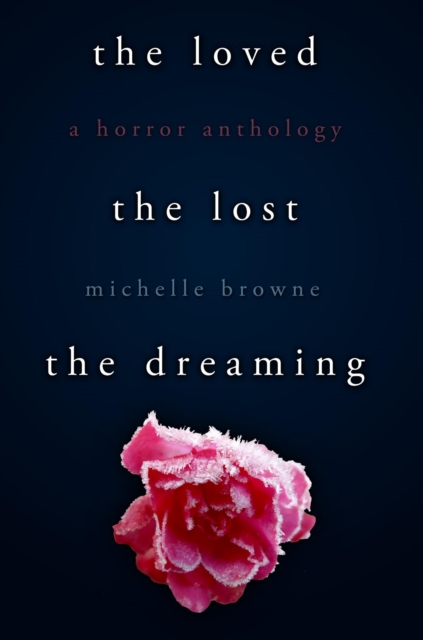 Loved, The Lost, The Dreaming, EA Book