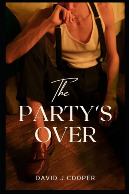 The Party's Over, Paperback / softback Book