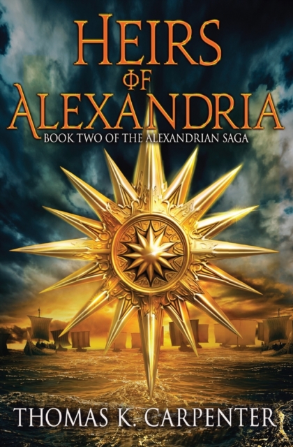 Heirs of Alexandria (Alexandrian Saga #2), Paperback / softback Book