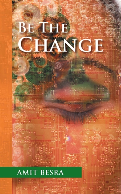 Be the Change, Paperback / softback Book