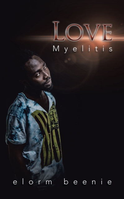 Love Myelitis, EPUB eBook