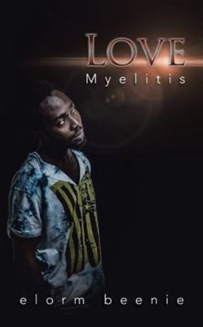 Love Myelitis, Paperback / softback Book