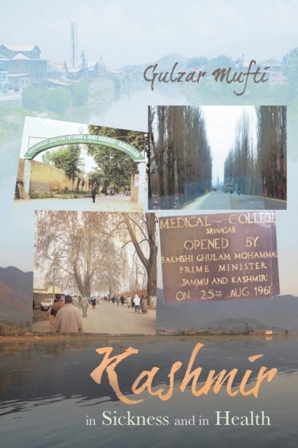 Kashmir in Sickness and in Health, Paperback / softback Book
