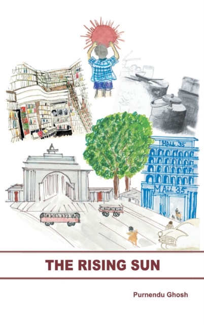 The Rising Sun, Hardback Book