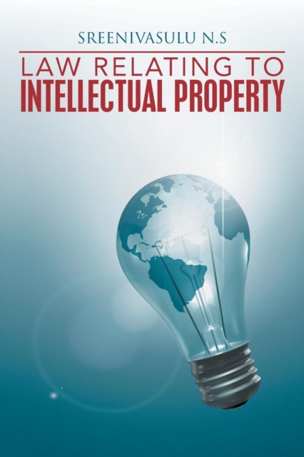 Law Relating to Intellectual Property, Paperback / softback Book