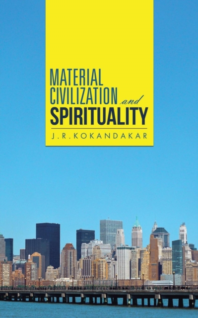 Material Civilization and Spirituality, Paperback / softback Book