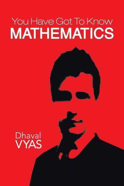 "You Have Got to Know...Mathematics", Paperback / softback Book