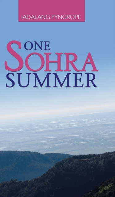 One Sohra Summer, Hardback Book