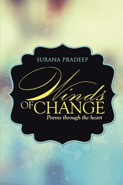 Winds of Change : Poems Through the Heart, EPUB eBook