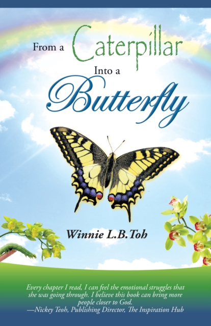 From a Caterpillar into a Butterfly, EPUB eBook