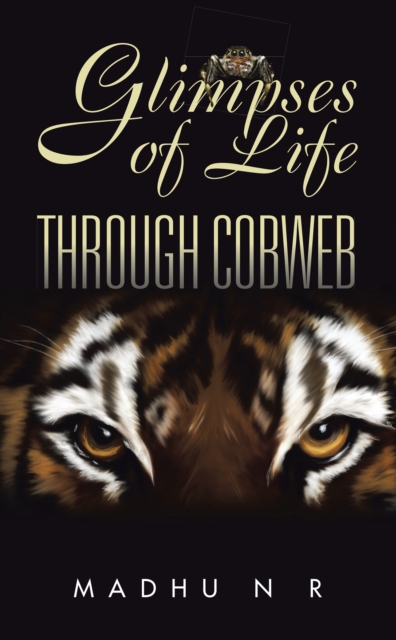 Glimpses of Life Through Cobweb, EPUB eBook